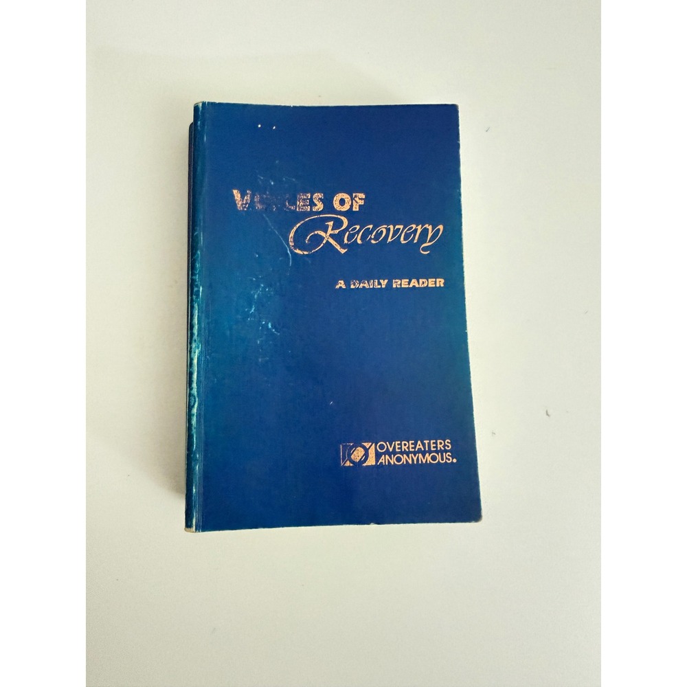 Voices of Recovery A‎ Daily Reader Overeaters Anonymous OA 12 Step Program Book